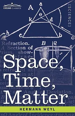 Spațiu, timp, materie - Space, Time, Matter