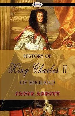 Istoria regelui Carol al II-lea al Angliei - History of King Charles II of England