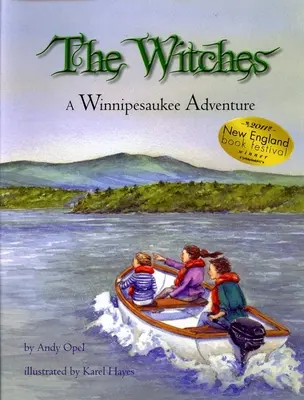 Vrăjitoarele: O aventură Winnipesaukee - The Witches: A Winnipesaukee Adventure