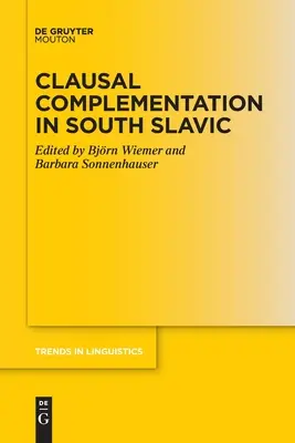 Completarea clauzală în slavona de sud - Clausal Complementation in South Slavic
