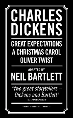Charles Dickens: Un colind de Crăciun; Oliver Twist; Marile speranțe - Charles Dickens: A Christmas Carol; Oliver Twist; Great Expectations