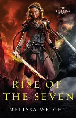 Ascensiunea celor șapte - Rise of the Seven