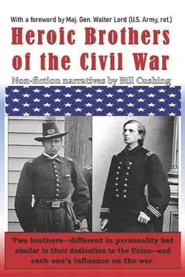 Frați eroici ai Războiului Civil - Heroic Brothers of the Civil War