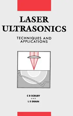 Tehnici și aplicații ultrasonice cu laser - Laser Ultrasonics Techniques and Applications