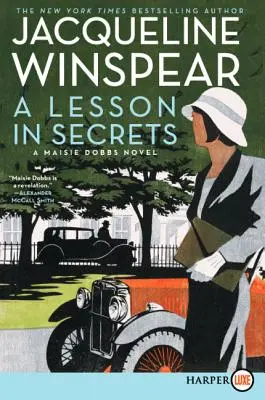 O lecție de secrete: Un roman Maisie Dobbs - A Lesson in Secrets: A Maisie Dobbs Novel
