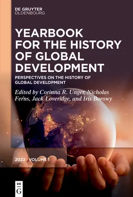 Perspectives on the History of Global Development (Perspective asupra istoriei dezvoltării globale) - Perspectives on the History of Global Development