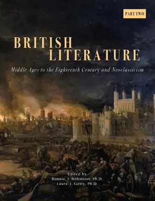 Literatura britanică: Evul Mediu până în secolul al XVIII-lea și neoclasicism - Partea 2 - British Literature: Middle Ages to the Eighteenth Century and Neoclassicism - Part 2