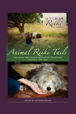 Animal Reiki Tails Volumul 3 - Animal Reiki Tails Volume 3