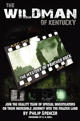 Omul sălbatic din Kentucky: Misterul de la Panther Rock - The Wildman of Kentucky: The Mystery of Panther Rock