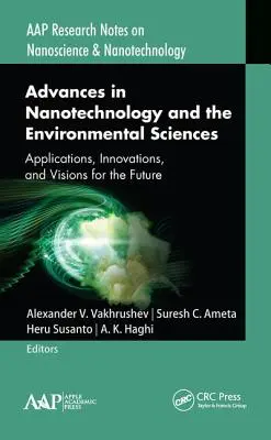 Progrese în nanotehnologie și științele mediului: Aplicații, inovații și viziuni pentru viitor - Advances in Nanotechnology and the Environmental Sciences: Applications, Innovations, and Visions for the Future
