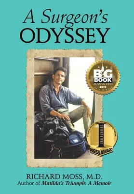 Odiseea unui chirurg - A Surgeon's Odyssey