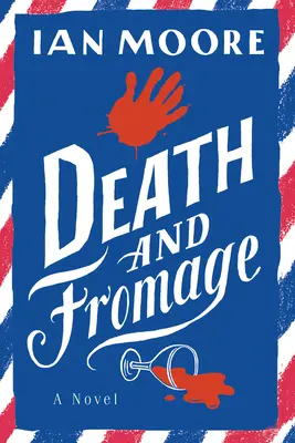 Moartea și Fromage - Death and Fromage