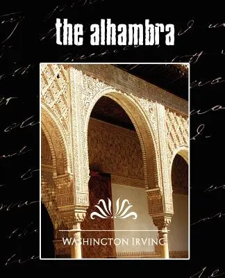 Alhambra (Ediție nouă) - The Alhambra (New Edition)