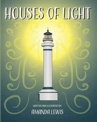 Case de lumină - Houses of Light