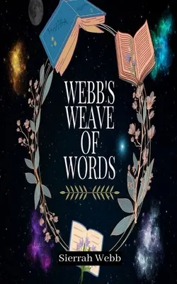 Țesătura de cuvinte a lui Webb - Webb's Weave of Words