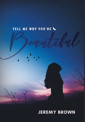 Spune-mi de ce ești frumoasă - Tell Me Why You're Beautiful
