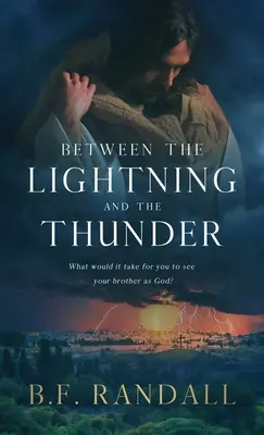 Între fulger și tunet (Between the Lightning and the Thunder) - Between the Lightning and the Thunder