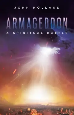 Armaghedon: O bătălie spirituală - Armageddon: A Spiritual Battle