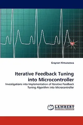 Reglarea prin feedback iterativ în microcontroler - Iterative Feedback Tuning into Microcontroller