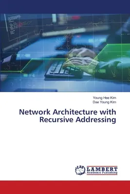 Arhitectura de rețea cu adresare recursivă - Network Architecture with Recursive Addressing
