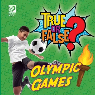 Adevărat sau fals? Jocurile Olimpice - True or False? Olympic Games
