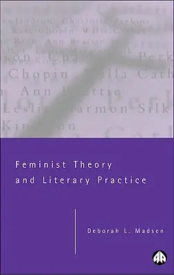 Teoria feministă și practica literară - Feminist Theory and Literary Practice
