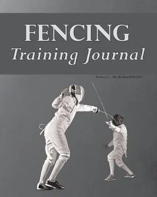 Jurnal de pregătire pentru scrimă - Fencing Training Journal