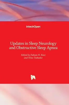 Actualizări în neurologia somnului și apnee obstructivă în somn - Updates in Sleep Neurology and Obstructive Sleep Apnea