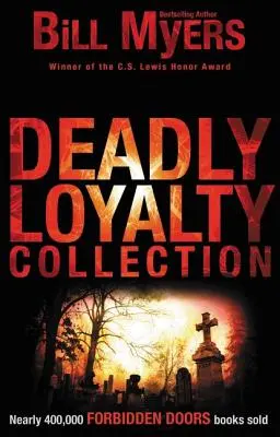 Colecția Loialitate mortală - Deadly Loyalty Collection
