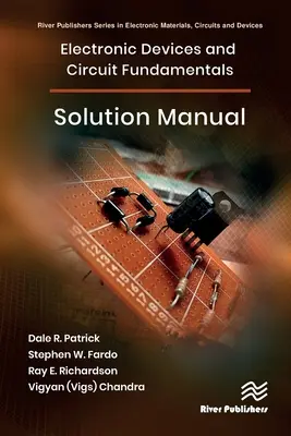 Dispozitive electronice și bazele circuitelor, Manual de soluții - Electronic Devices and Circuit Fundamentals, Solution Manual