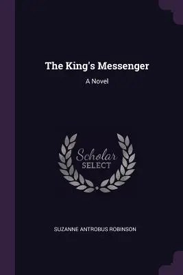 Mesagerul regelui - The King's Messenger