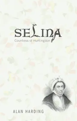 Selina, contesă de Huntingdon - Selina, Countess of Huntingdon