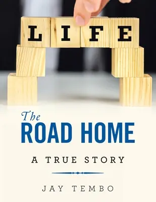 Drumul spre casă: O poveste adevărată - The Road Home: A True Story