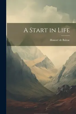 Un început în viață - A Start in Life