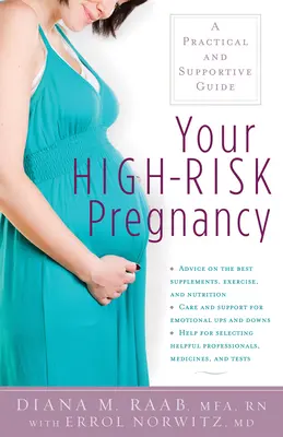 Sarcina ta cu risc ridicat: Un ghid practic și de susținere - Your High-Risk Pregnancy: A Practical and Supportive Guide