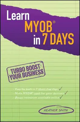 Învață Myob în 7 zile - Learn Myob in 7 Days