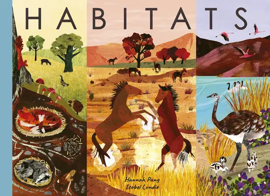 Habitate: O călătorie în natură - Habitats: A Journey in Nature