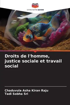 Drepturile omului, justiția socială și munca socială - Droits de l'homme, justice sociale et travail social