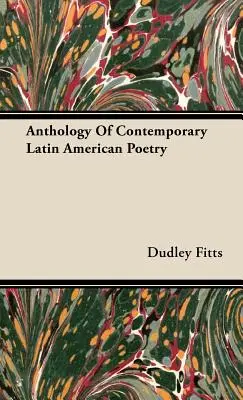 Antologia poeziei latino-americane contemporane - Anthology Of Contemporary Latin American Poetry
