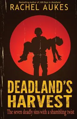 Recolta din Deadland - Deadland's Harvest