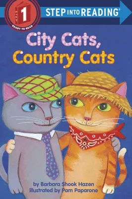 City Cats, Country Cats (Pisici de oraș, pisici de țară) - City Cats, Country Cats