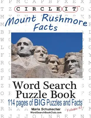 Circle It, Mount Rushmore fapte, căutare prin cuvinte, carte puzzle - Circle It, Mount Rushmore Facts, Word Search, Puzzle Book