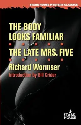 The Body Looks Familiar / Răposata doamnă Five - The Body Looks Familiar / The Late Mrs. Five