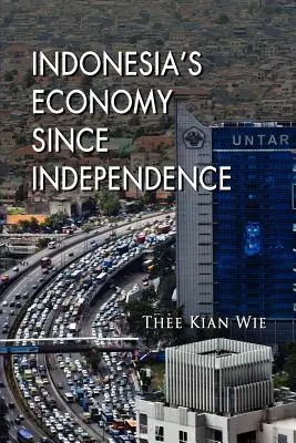 Economia Indoneziei de la independență încoace - Indonesia's Economy since Independence
