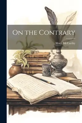 Pe contrasens - On the Contrary