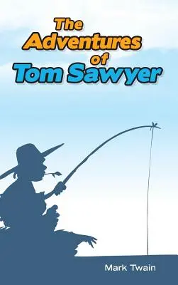 Aventurile lui Tom Sawyer - The Adventures of Tom Sawyer