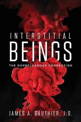 Ființe interstițiale: Legătura Doppelganger - Interstitial Beings: The Doppelganger Connection