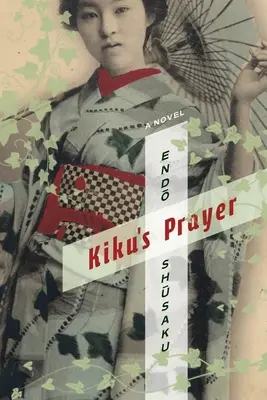 Rugăciunea lui Kiku - Kiku's Prayer
