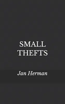 Mici furturi: Sonete deformate - Small Thefts: Deformed Sonnets