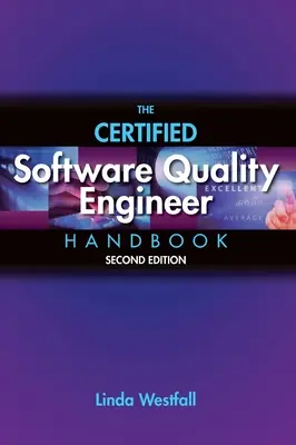 Manualul inginerului de calitate software certificat - The Certified Software Quality Engineer Handbook